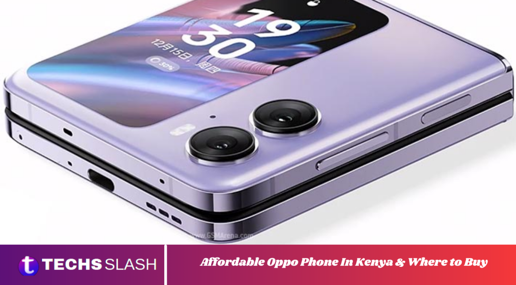 Affordable Oppo Phone In Kenya & Where to Buy