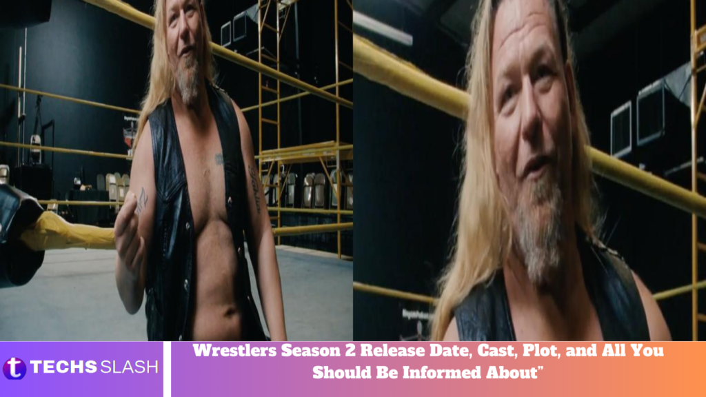 Wrestlers Season 2 Release Date, Cast, Plot, and All You Should Be Informed About”