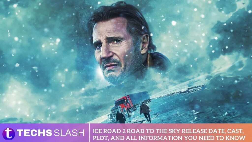 Ice Road 2 Road to the Sky Release Date, Cast, Plot, and All Information You Need to Know