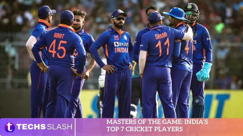 Masters of the Game India’s Top 7 Cricket Players