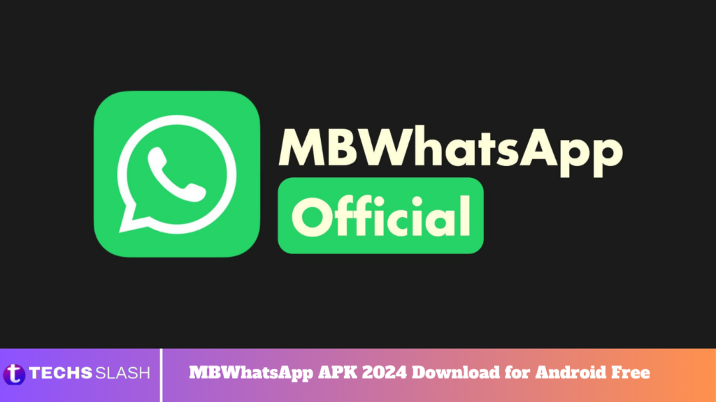 MBWhatsApp APK 2024 Download for Android Free MBWhatsApp APK 2024 Download for Android Free