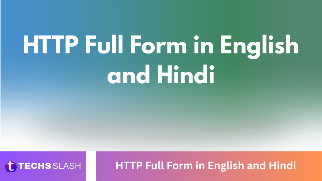 HTTP Full Form in English and Hindi