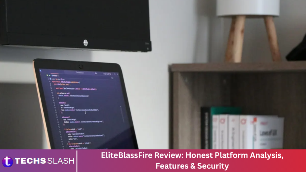 EliteBlassFire Review: Honest Platform Analysis, Features & Security