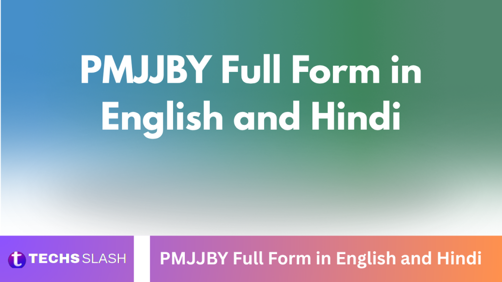 PMJJBY Full Form in English and Hindi