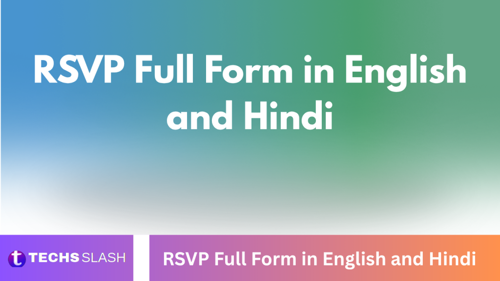 RSVP Full Form in English and Hindi RSVP Full Form in English and Hindi
