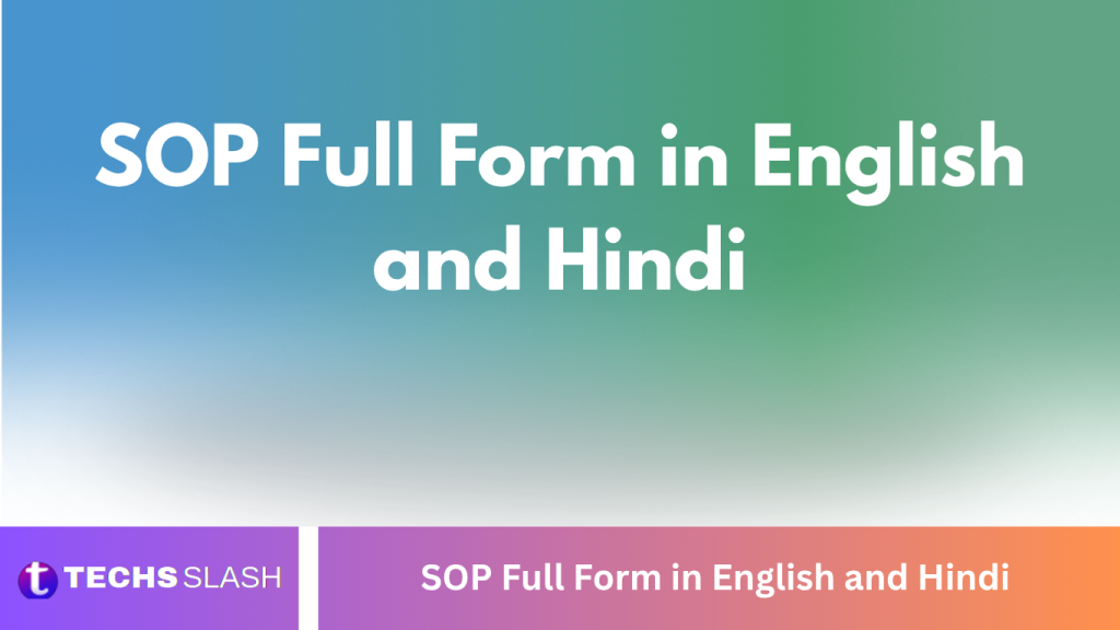 SOP Full Form in English and Hindi