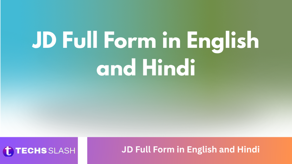 JD Full Form in English and Hindi