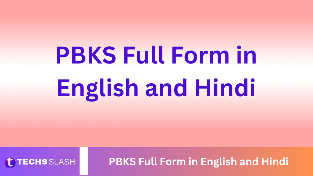 PBKS Full Form in English and Hindi